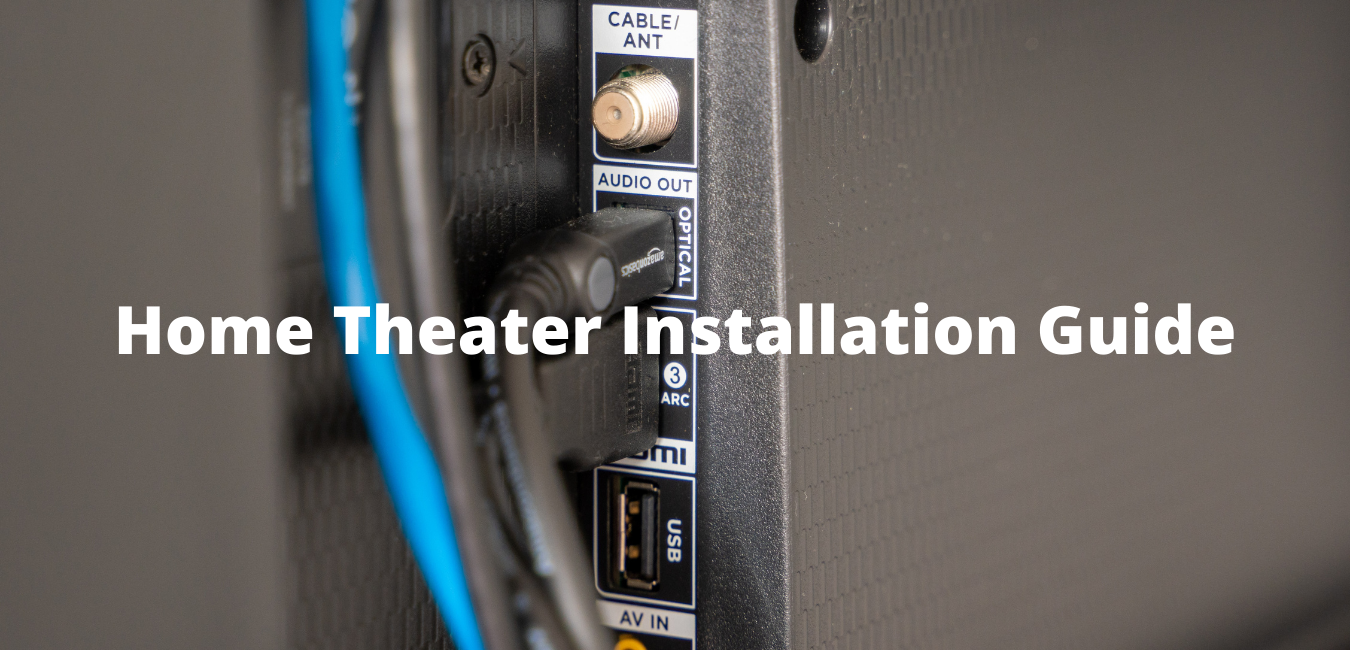 Home Theater Installation