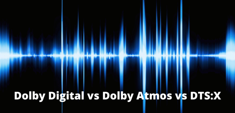 Dolby Digital vs Dolby Atmos vs DTS-surround sound – Detailed Comparision