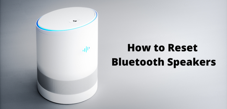 How to reset Bluetooth speakers (Already Paired)