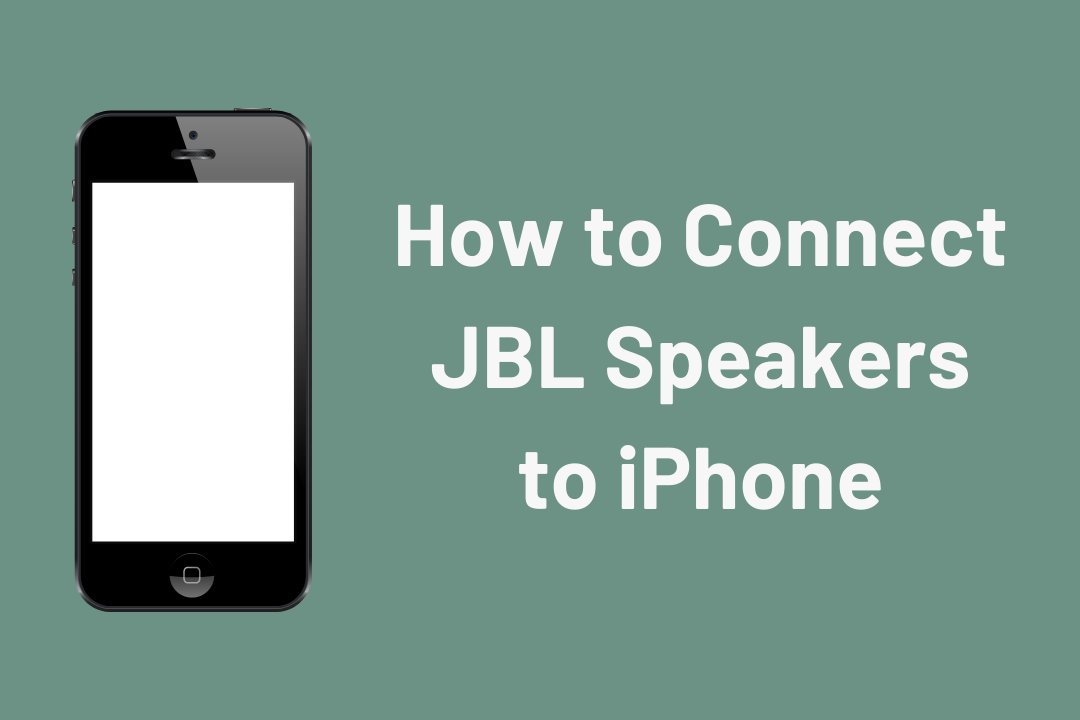 How to Connect JBL Speakers to iPhone